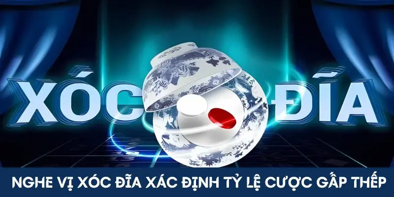 Căn cứ vào mẹo gấp thếp áp dụng cách nghe vị Xóc đĩa