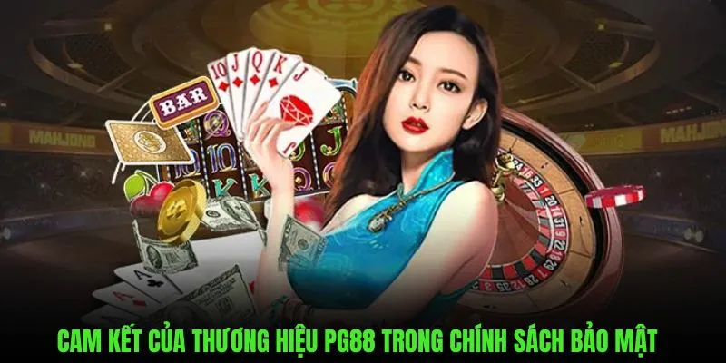 Cam kết của thương hiệu trong thực hiện chính sách